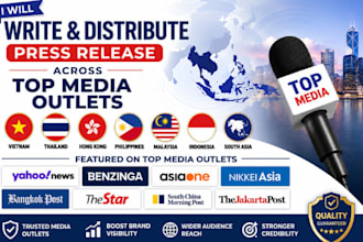 write and distribute your press release across top vietnam thailand media outlet