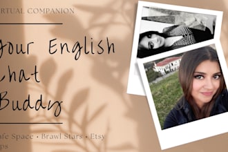 be your friendly english text companion and chat buddy