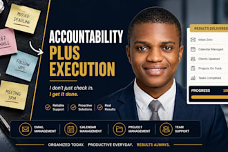 be your accountability partner and virtual assistant