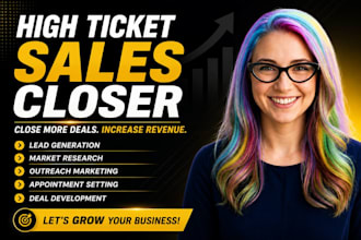 be sales closer sales representative high ticket sales b2b sales lead generation