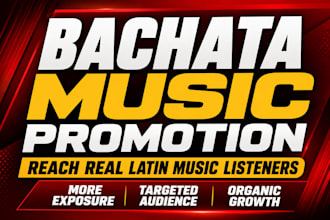 do bachata music promotion specialist  latin music marketing expert