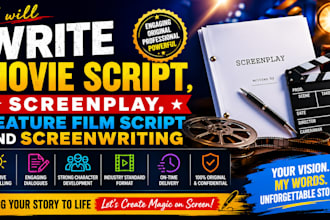 write movie script, screenplay, feature film script and screenwriting