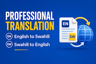 accurately translate english to swahili and swahili to english