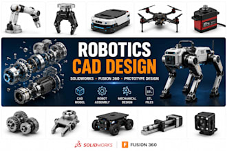 robotics product cad design, solidworks mechanical prototype, fusion360