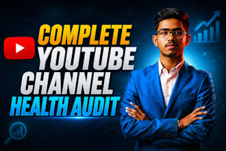 perform a complete youtube channel health audit
