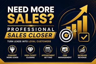 be your expert sales closer for high ticket offer