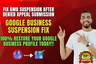 reinstate suspended google my business profile, fix denied gmb suspension appeal