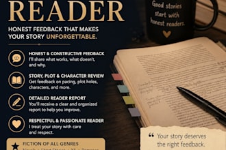 beta read your novel and provide honest reader feedback