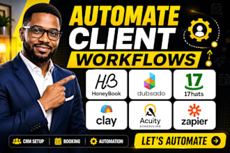 setup honeybook dubsado 17hats clay acuity zapier client workflow automation