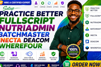 setup practice better fullscript nutriadmin batchmaster inecta deacom wherefour