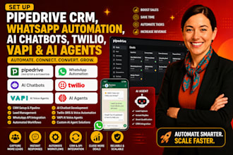 pipedrive CRM whatsapp automation ai chatbot twilio vapi ai agent business api