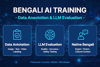 do bengali ai training data annotation and llm model evaluation