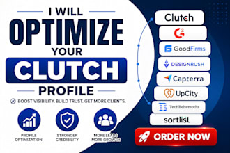 optimize your clutch g2 goodfirms designrush and b2b business profiles
