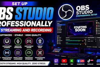 set up obs studio professionally for streaming and recording