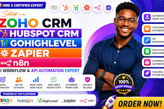 setup zoho CRM hubspot gohighlevel zapier n8n ai workflow API automation expert