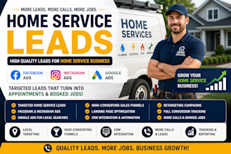 provide exclusive home service leads, home service, facebook ads google ads