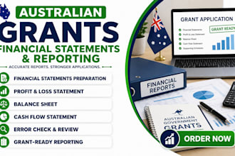 do financial statements reports of grant applications for australian businesses