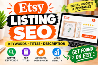 optimize etsy listing SEO, titles, tags, and descriptions