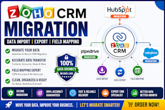 zoho crm migration hubspot salesforce pipedrive data import export field mapping