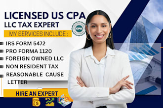 prepare irs form 5472 pro forma 1120 for foreign owned US llc as CPA