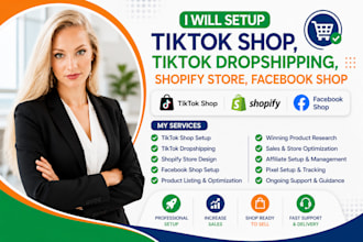 setup tiktok shop, tiktok dropshipping, shopify store, facebook shop