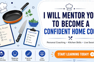 mentor you to become a confident and skilled home cook