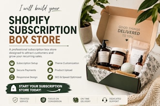 build a shopify subscription box store for subscription ecommerce