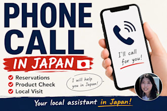 call or visit places in japan and report back