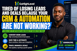 gohighlevel ghl CRM setup sales funnels automation expert zapier webhooks