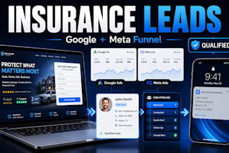 generate insurance leads using google and meta ads with a high converting funnel