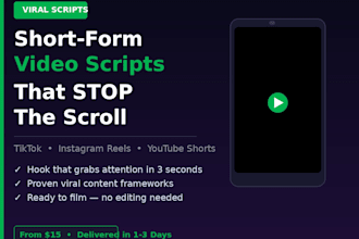 write viral short form video scripts for tiktok reels and youtube shorts