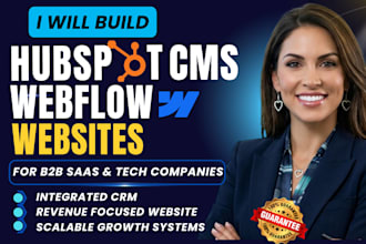 build hubspot cms webflow websites for b2b saas tech companies