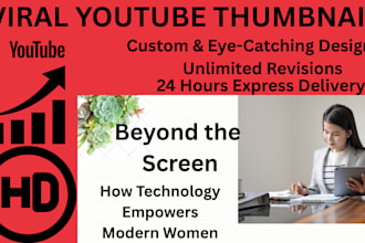 design eye catching youtube thumbnail in 24 hours