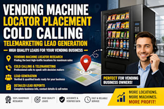 vending machine locator placement cold calling telemarketing lead generation