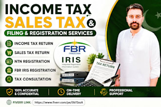 file pakistan income tax return, sales tax return, ntn and fbr registration