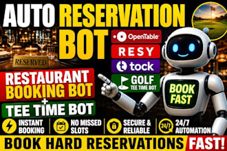 do restaurant auto reservation bot booking bot opentable bot, resy bot tocks bot