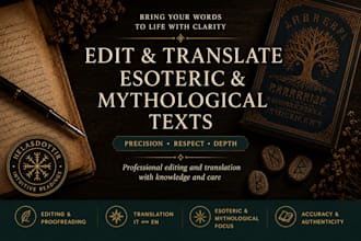 translate and edit esoteric, mythological and occult texts
