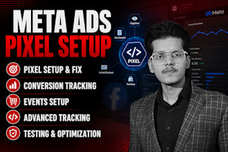 setup meta ads campaigns and meta pixels