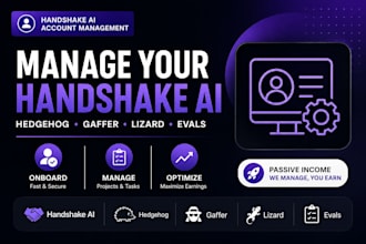 manage, task, onboard your handshake ai hedgehog, gaffer, lizard, evals project