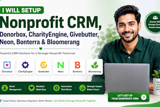 setup nonprofit CRM donorbox charityengine givebutter neon bonterra bloomerang