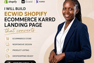 build ecwid shopify ecommerce karrd landing page that converts