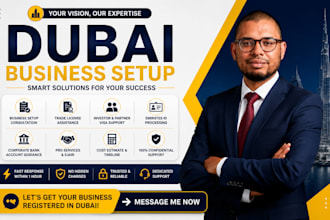 be your uae company formation consultant for dubai business setup