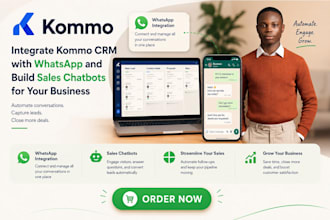 integrate kommo CRM with whatsapp and build sales chatbots for your business