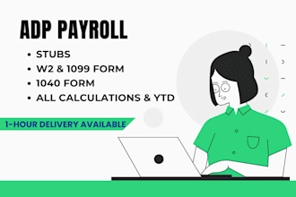 create adp payroll, stubs, payslips and w2 form for urgent delivery