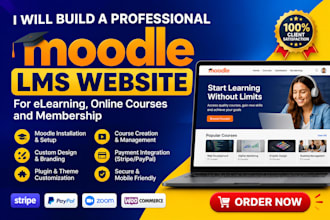 build moodle lms website for elearning, online courses, membership