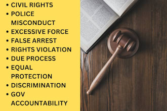 draft civil rights legal documents for police misconduct,wrongful arrest,appeals