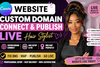 design canva website custom domin connect publish live hair stylist fix dns map