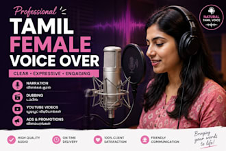 provide professional tamil female voice over and narration