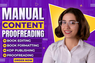 meticulously proofread, line and manuscript copy editing, amazon kdp formatting