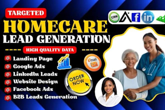 home care leads elderly care leads senior care leads home care landing page